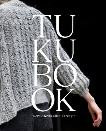 TUKUBOOK - NORDIC KNITS. SILENT STRENGTH.
